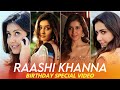 Raashi Khanna Birthday Whatsapp Status Raashi Khanna Birthday Status Happy Birthday Raashi