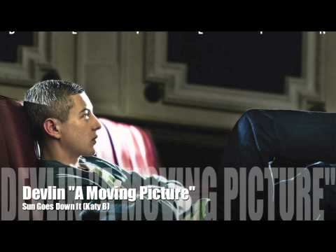 Devlin - Sun Goes Down ft (Katy B) A Moving Picture Official