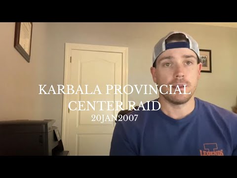 Karbala Provincial Center Raid (CPT Freeman, 1LT Fritz, SPC Chism, PVT Millican, PFC Falter)