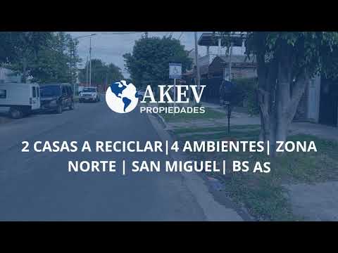 Casa a demoler y refaccionar ,