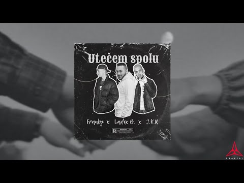 Franky x Ladix B x JKR - Utečem spolu (Mixtape)