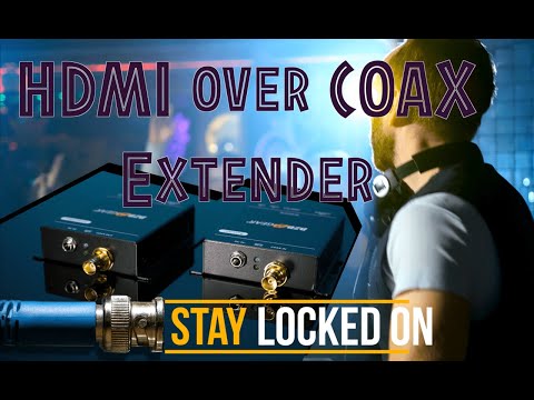 Lock On For Distance - BZBGEAR 4K 18Gbps HDMI Extender over Single Coax Cable