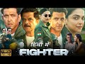 Fighter Full Movie In Hindi Hrithik Roshan Deepika Padukone New Hindi Movie