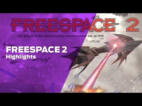 Stream Highlights: Freespace 2
