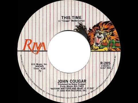 1980 HITS ARCHIVE: This Time - John Cougar (Mellencamp) (stereo 45)