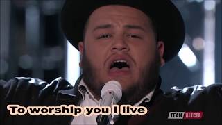 To Worship You I Live (with lyrics) l Christian Cuevas l The Voice 2016