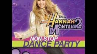 Hannah Montana in Bigger Than Us Non-stop Dance Party!