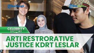 Drama Gaduh KDRT Rizky Billar ke Lesti Kejora Berakhir Lewat Restorative Justice, Berikut Artinya!