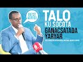 Talo Iyo Dardaaran Ku Socota Ganacsatada Yar-Yar || Best Advice For Entrepreneurs | Cabdalla Nuux