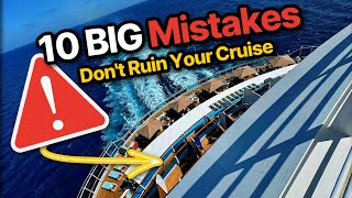 Don’t Do These 10 Things on a Cruise (Unless You Love Regret)