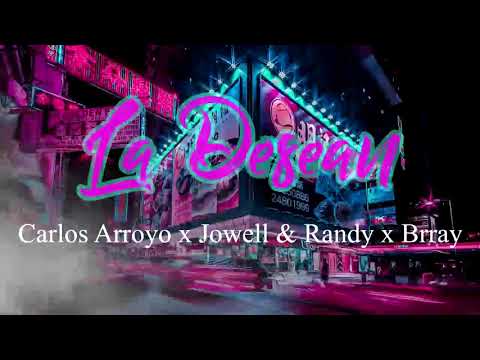 La Desean (LETRA) - Carlos Arroyo x Jowell & Randy x Brray