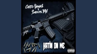 Hatin&#39; on Me (feat. Snoops Tmh)