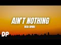 Rich Amiri Ain T Nothing Lyrics