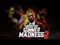 BEST OF URL SUMMER MADNESS 2