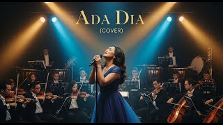 Download lagu Ada Dia - Cipt. Eko Saky | Orchestra Cover | Lyric Video by REX Entertainment mp3