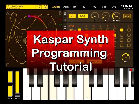 Yonac Kaspar - Multi-Engine Morphing Super Synth - Programming Tutorial for the iPad