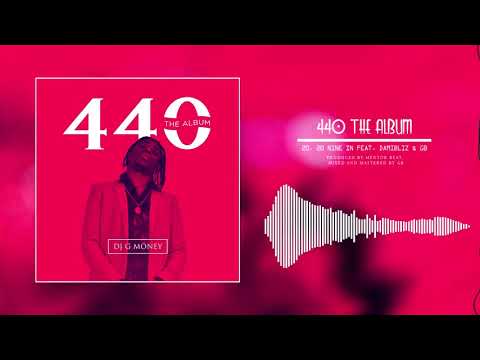 DJ G MONEY FT DAMIBLIZ X GB - 20 NINE IN