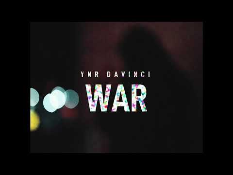 YNR DaVinci- War (drake cover)