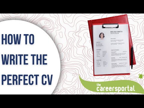 How To Write The Perfect CV | Careers Portal