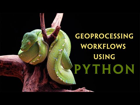 Geoprocessing Workflows Using Python V2024