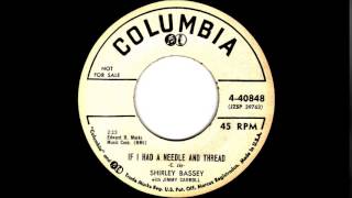 If I Had A Needle And Thread -Shirley Bassey '57 Columbia 4 40848