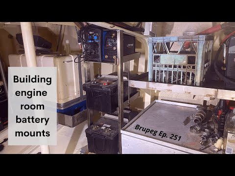 Building engine room battery mounts - Project Brupeg Ep. 251