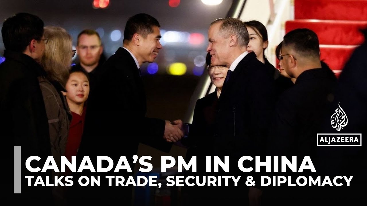 Mark Carney makes first Canadian PM visit to China since 2017