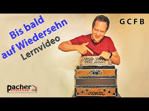 Lernvideoausschnitt - Bis bald auf Wiedersehn - Steirische Harmonika