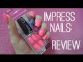 Impress Press-On Nails Review 