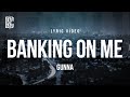 Gunna Banking On Me Lyrics