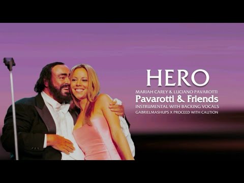 Mariah Carey, Luciano Pavarotti - Hero [Live Backtrack] (Pavarotti and Friends '99 Studio Version)