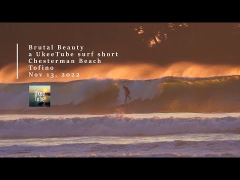 Surfing Tofino at Sunset - Chesterman Beach - Brutal Beauty - 4K UHD