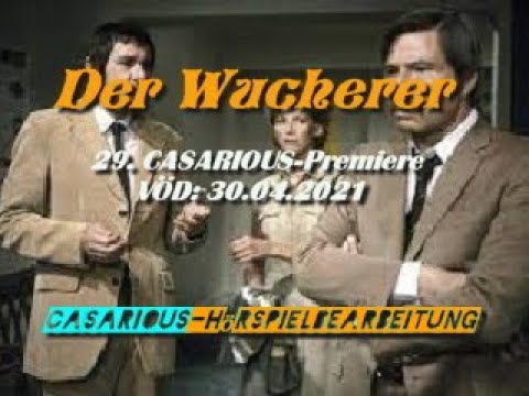 Der Wucherer/ Krimi-Hsp./ 29. CASARIOUS-Premiere/ Gerd Baltus, Rolf Boysen, Barbara Rütting
