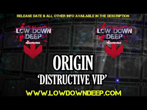 Origin - Destructive VIP - Low Down Deep VIP's