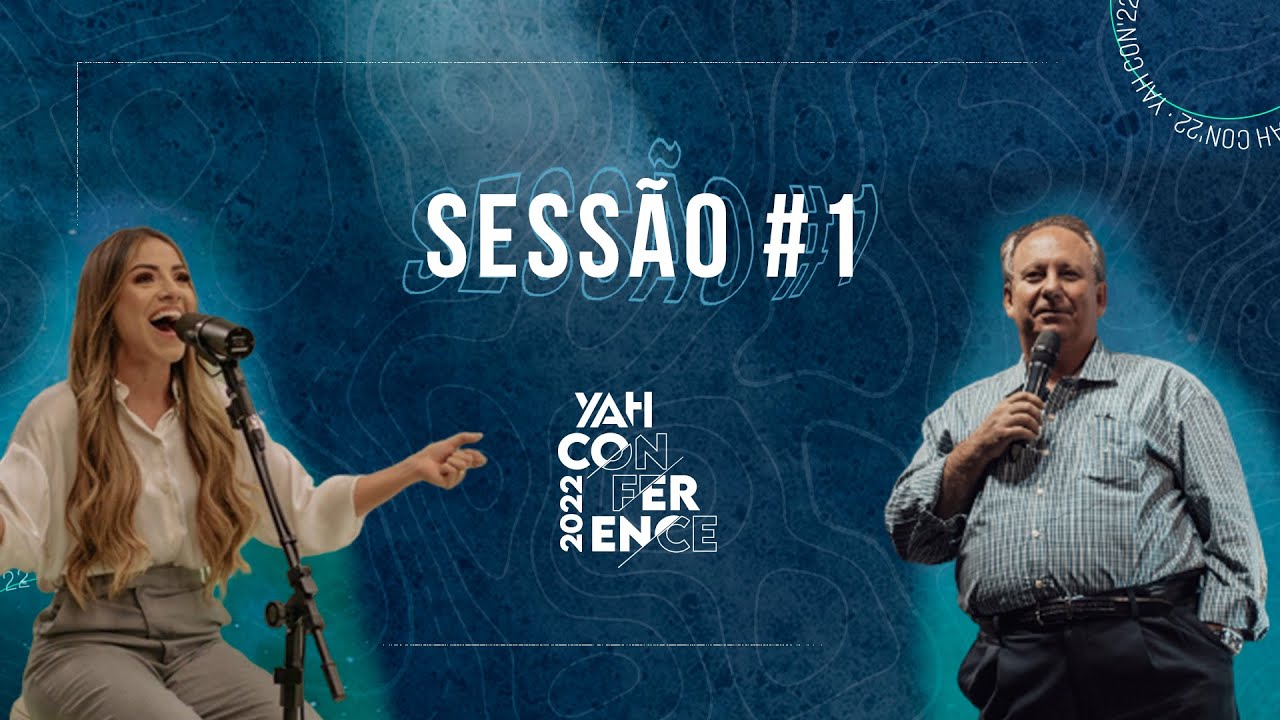 YAH CONFERENCE | ONLINE | 12/05/2022 - SESSÃO #01 | 19H30