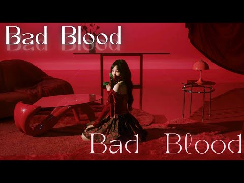 YuJu (유주) - 'Bad Blood' | Vocal Cover + SelfMade FMV
