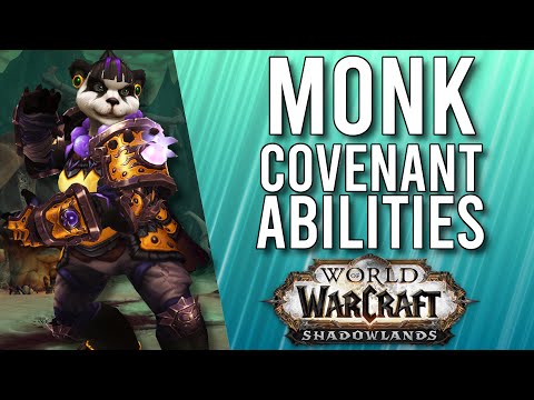 Monk ALL COVENANT Abilities In Shadowlands! - WoW: Shadowlands Alpha