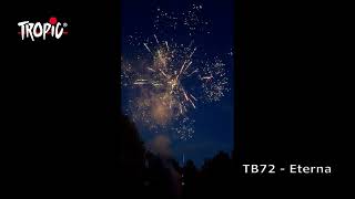 TB72 - Eterna - TROPIC Fireworks, Fajerwerki, Feuerwerk, Vuurwerk, Feu d'artifice