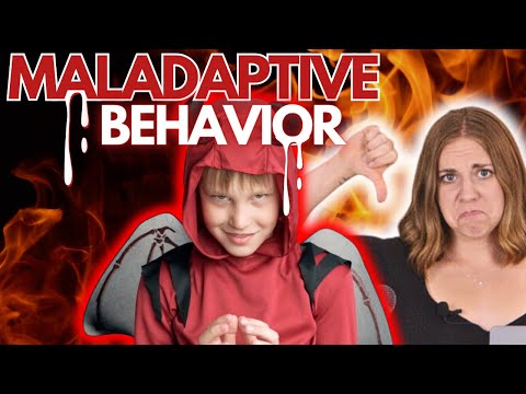 What is Maladaptive Behavior?