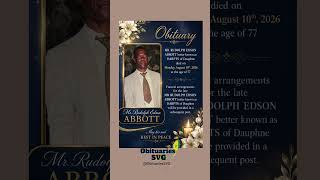 Rudolph Abbott | Funeral Announcement #ObituariesSVG #Obituaries #SVG