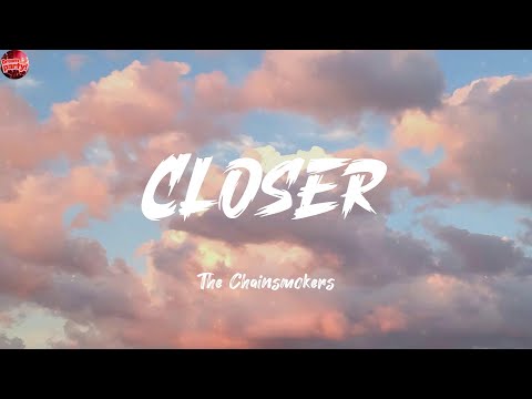 Closer - The Chainsmokers (Lyrics) Ed Sheeran, Charlie Puth, Clean Bandit