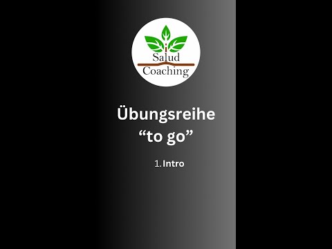 Einführung: Übungsreihe "To Go" – Fitness für unterwegs!