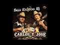 Carlos Y Jose - Tengo A Mi Lupe