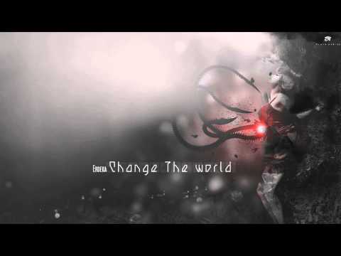 Erdeka - Change The World