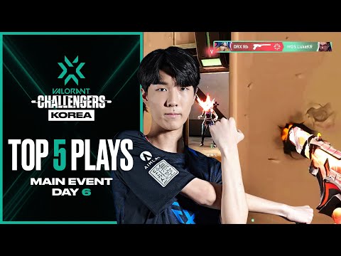 DRX Rb | Top 5 Plays of Challengers KR - Main Event Day 6