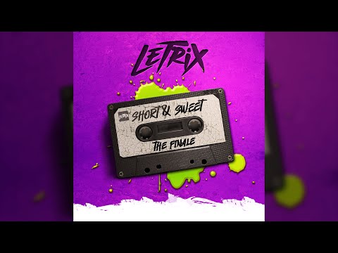 Short & Sweet: The Finale - MC Letrix
