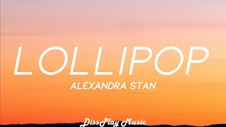 Alexandra Stan - Lollipop (lyrics)