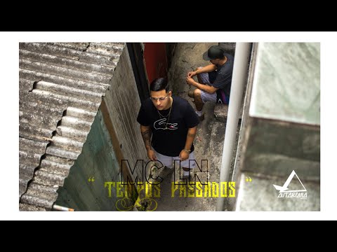 MC LN - Tempos Passados (Clipe Oficial)