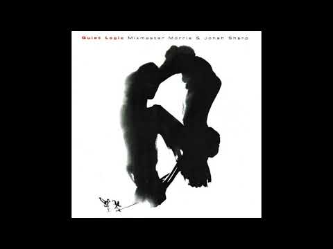 Mixmaster Morris & Jonah Sharp – Quiet Logic (1998)