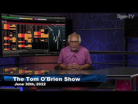 June 30th, Tom O'Brien Show on TFNN - 2022